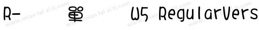 R-少女文字W5 RegularVers字体转换
